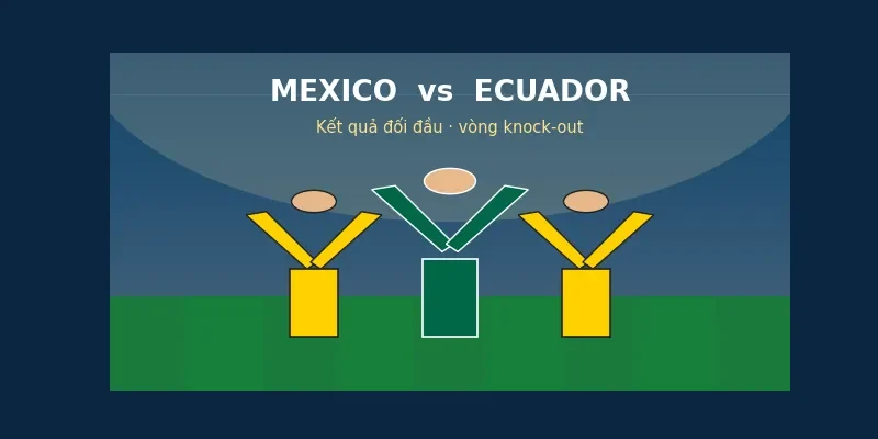 Soi kèo bóng đá Mexico vs Ecuador ngày 30/6 2 Kết quả đối đầu Mexico vs Ecuador